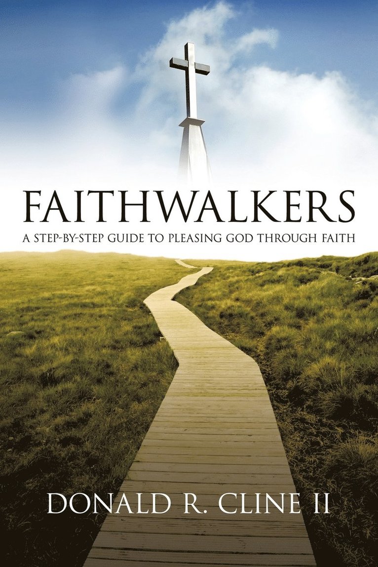 Faithwalkers 1