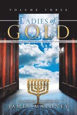 Ladies of Gold, Volume Three 1