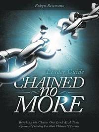 bokomslag Chained No More (Leader Guide)