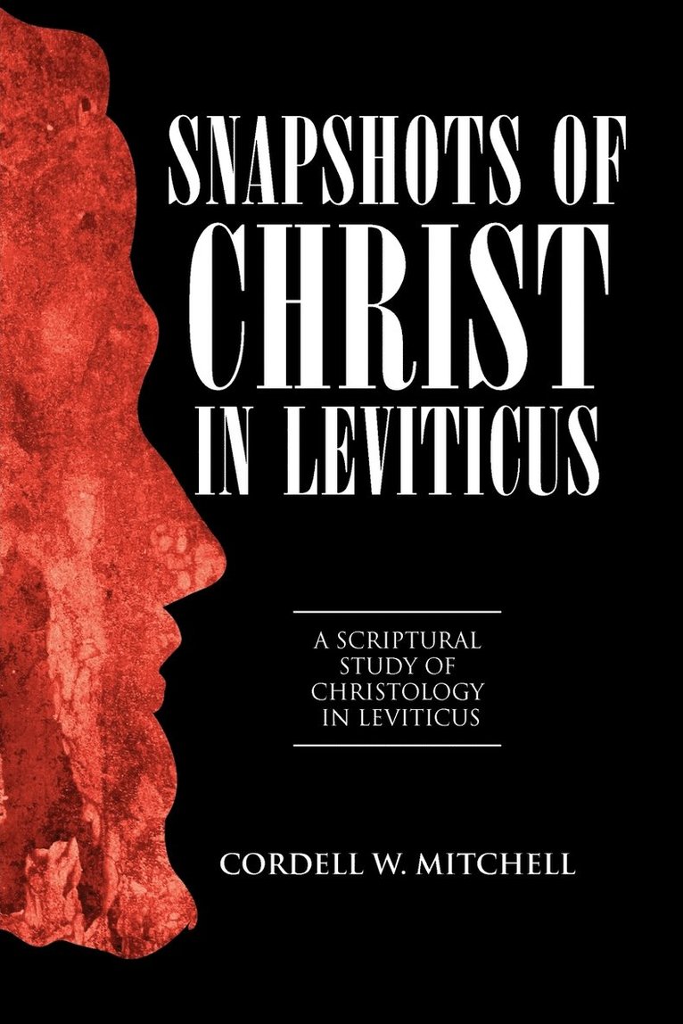 Snapshots of Christ in Leviticus 1