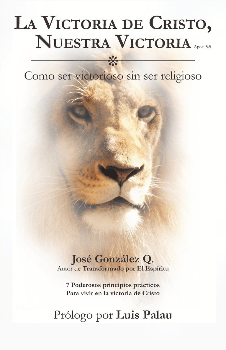 Victoria de Cristo, Nuestra Victoria 1