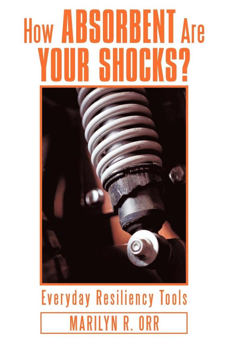 How Absorbent Are Your Shocks? 1