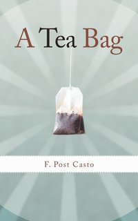 bokomslag A Tea Bag
