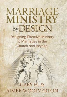 bokomslag Marriage Ministry By Design