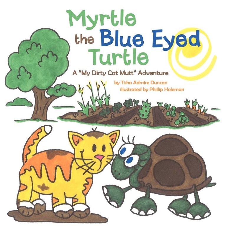 Myrtle the Blue Eyed Turtle 1
