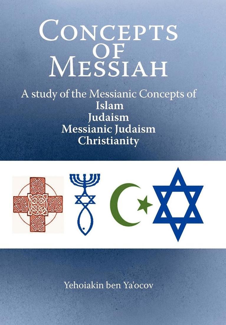 Concepts of Messiah 1