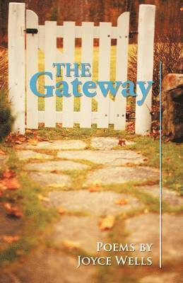 Joyce Wells - Gateway, Häftad