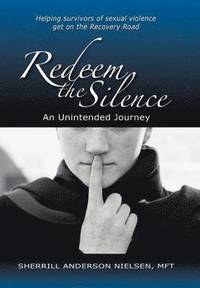 bokomslag Redeem The Silence
