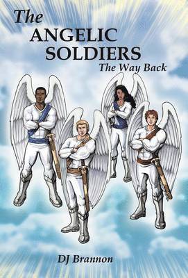 The Angelic Soldiers 1