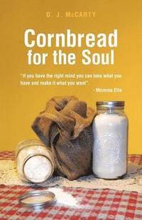 bokomslag Cornbread for the Soul