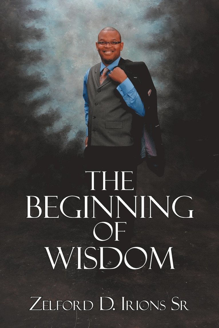 The Beginning of Wisdom 1