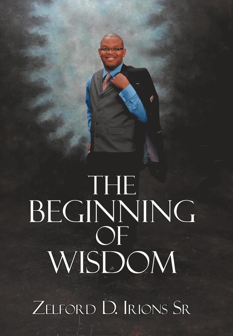 The Beginning of Wisdom 1