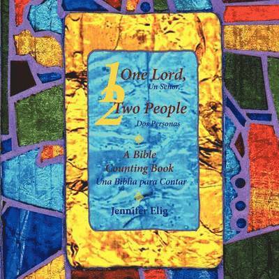 Jennifer Elig - One Lord, Two People -- Un Senor, Dos Personas, Häftad