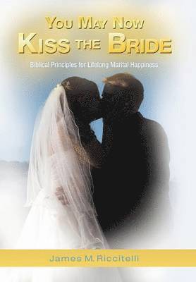 bokomslag You May Now Kiss the Bride