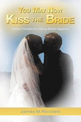 bokomslag You May Now Kiss the Bride