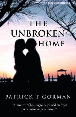 bokomslag Unbroken Home