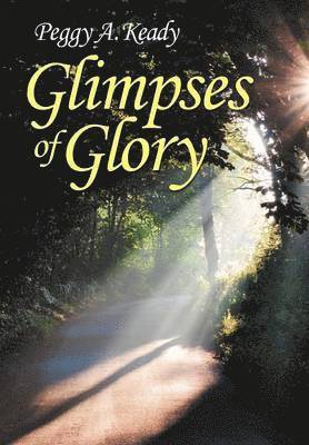 Glimpses of Glory 1