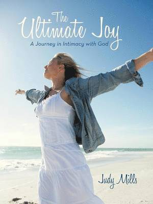 Judy Mills - Ultimate Joy, Häftad