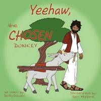 bokomslag Yeehaw, the Chosen Donkey