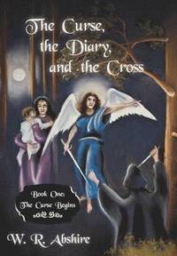 bokomslag The Curse, the Diary and the Cross