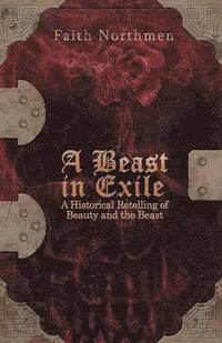 bokomslag Beast in Exile