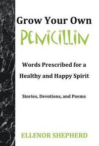 bokomslag Grow Your Own Penicillin