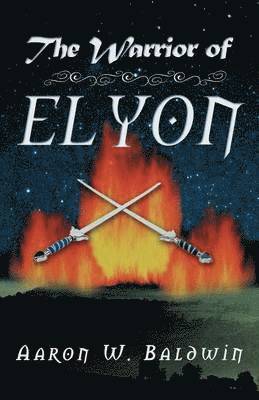 bokomslag The Warrior of Elyon