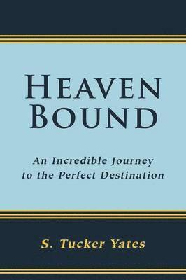 Heaven Bound 1