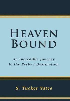 Heaven Bound 1