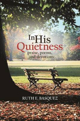 In His Quietness 1