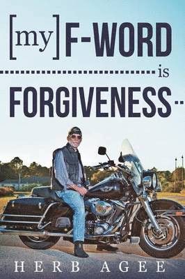 My F-Word Is Forgiveness 1