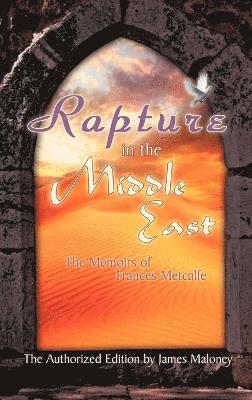 Rapture in the Middle East 1