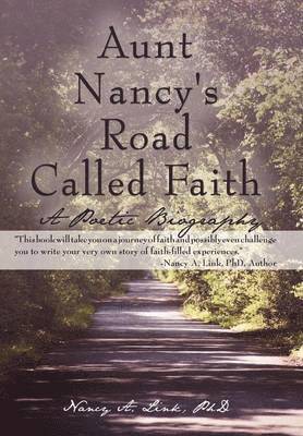 Aunt Nancy's Road Called Faith 1