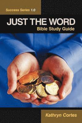 Just the Word Success Series 1.0