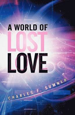 A World of Lost Love 1