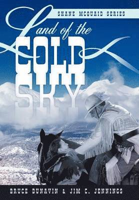 Land of the Cold Sky 1