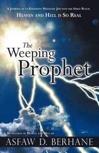 bokomslag The Weeping Prophet