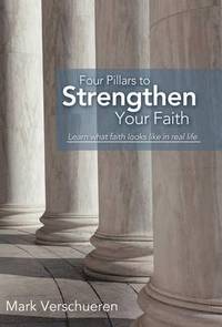 bokomslag Four Pillars to Strengthen Your Faith