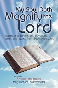 bokomslag My Soul Doth Magnify the Lord
