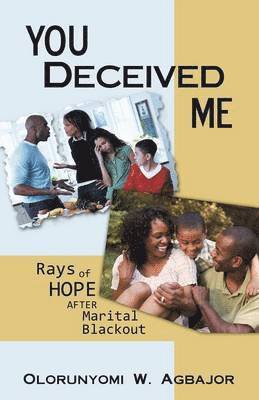 Olorunyomi W. Agbajor - You Deceived Me, Häftad