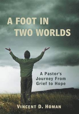 bokomslag Foot in Two Worlds