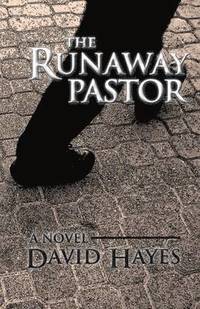 bokomslag The Runaway Pastor