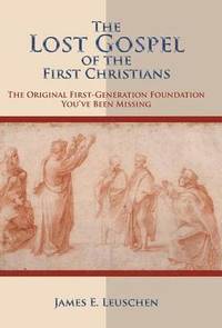bokomslag Lost Gospel of the First Christians