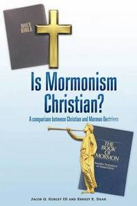 bokomslag Is Mormonism Christian?