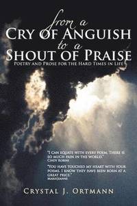 bokomslag From a Cry of Anguish to a Shout of Praise