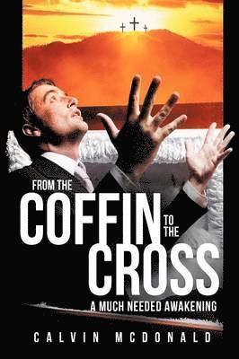 From the Coffin to the Cross 1