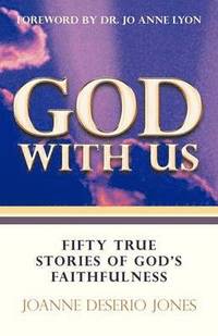 bokomslag God with Us-Fifty True Stories of God's Faithfulness