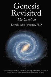 bokomslag Genesis Revisited - The Creation