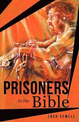 Prisoners in the Bible 1