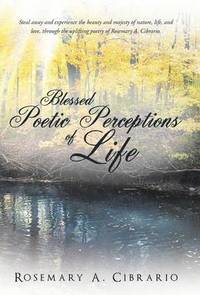 bokomslag Blessed Poetic Perceptions of Life